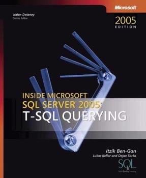 Paperback Inside Microsoft SQL Server(tm) 2005: T-SQL Querying Book