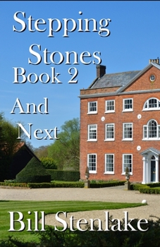 Paperback Stepping Stones: Book 2; And Next Book