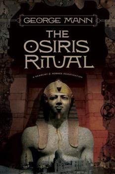 The Osiris Ritual - Book #2 of the Newbury and Hobbes