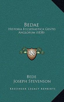 Hardcover Bedae: Historia Ecclesiastica Gentis Anglorum (1838) [Latin] Book