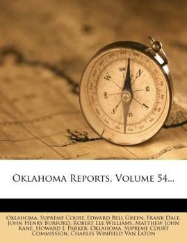 Paperback Oklahoma Reports, Volume 54... Book