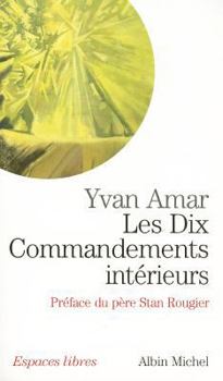 Paperback Dix Commandements Interieurs (Les) [French] Book