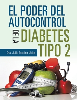 Paperback El Poder Del Autocontrol De La Diabetes Tipo 2 [Spanish] Book