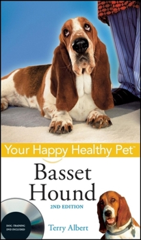 Hardcover Basset Hound: Your Happy Healthy Pet [With Dog-Training DVD] Book