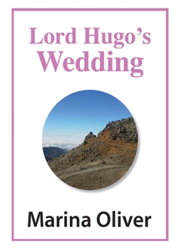 Lord Hugo's Wedding - Book #2 of the Lord Hugo