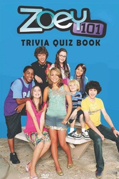 Paperback Zoey 101: Trivia Quiz Book