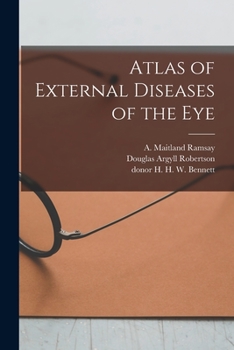Paperback Atlas of External Diseases of the Eye [electronic Resource] Book