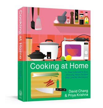 Hardcover Cooking at Home: Or, How I Learned to Stop Worrying about Recipes (and Love My Microwave): A Cookbook Book