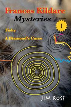 Paperback Frances Kildare Mysteries: Fishy and A Diamond's Curse Book