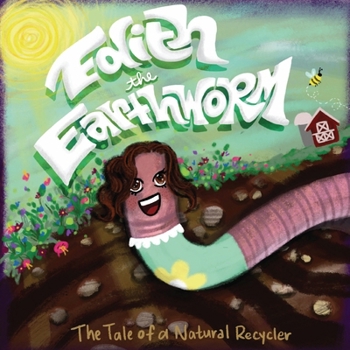 Paperback Edith the Earthworm Book