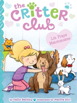 Hardcover Liz Plays Matchmaker Book