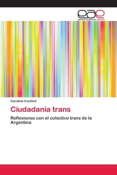 Paperback Ciudadanía trans [Spanish] Book