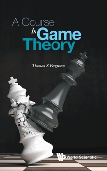 Hardcover A Course in Game Theory Book