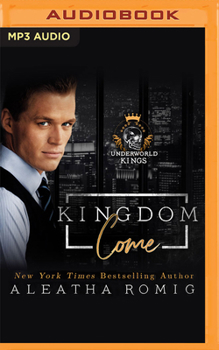Kingdom Come - Book #15 of the Underworld Kings