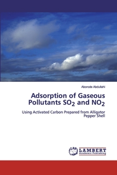 Paperback Adsorption of Gaseous Pollutants SO2 and NO2 Book