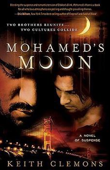Paperback Mohamed's Moon: Two Brothers Reunite... Two Cultures Collide Book