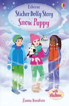 A Sticker Dolly Story: Snow Puppy - Book  of the Usborne Sticker Dolly Stories