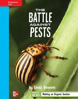 Hardcover Reading Wonders, Grade 4, Leveled Reader the Battle Against Pests, on Level, Unit 3, 6-Pack Book