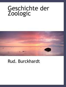 Paperback Geschichte Der Zoologic [German] Book