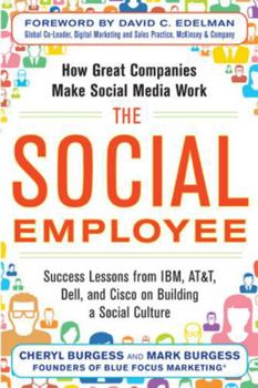 Paperback The Social Employee: How Great Companies Make Social Media Work Book