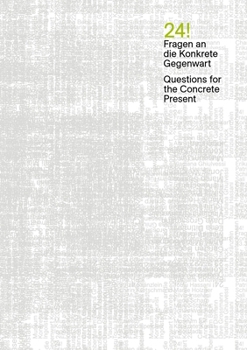 Paperback 24! / Fragen an Die Konkrete Gegenwart [German] Book