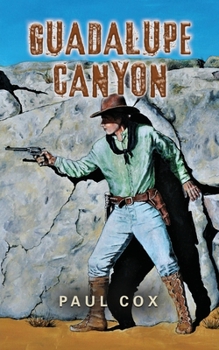 Paperback Guadalupe Canyon Book