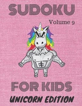 Paperback Sudoku for kids: Unicorn Edition: Volume 9 Book