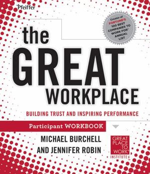 Paperback The Great Workplace: Participant Workbook Book