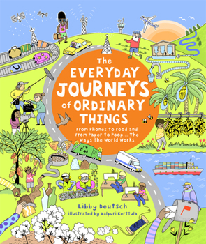 Hardcover The Everyday Journeys of Ordinary Things Book