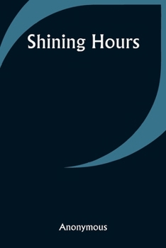 Paperback Shining Hours Book