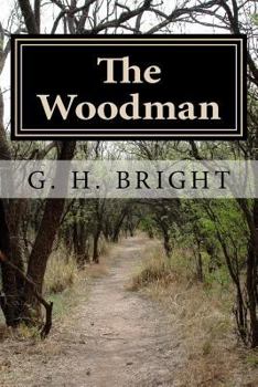 The Roads of Hell - Book #1 of the Woodman