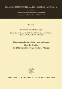 Paperback Elektronenmikroskopische Untersuchungen Über Die Struktur Der Chloroplasten Einiger Niederer Pflanzen [German] Book