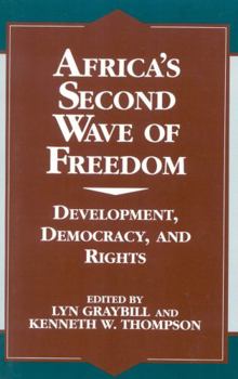 Paperback Africa's Second Wave of Freedom: Development, Democracy, and Rights, Vol. 11 Book
