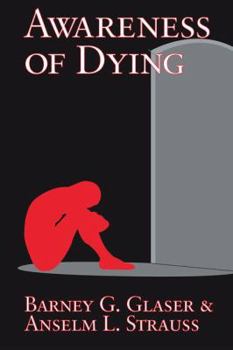 Hardcover Awareness of Dying Book