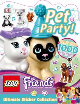 Paperback Ultimate Sticker Collection: LEGO FRIENDS: Pet Party! (Ultimate Sticker Collections) Book