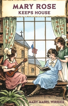 Paperback Mary Rose Keeps House Book