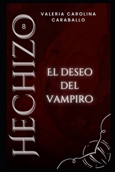 Paperback El deseo del vampiro [Spanish] Book