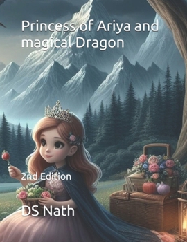Paperback Princess of Ariya and magical Dragon Book