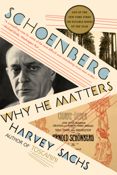 Paperback Schoenberg: Why He Matters Book