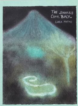 Paperback The Snakes Came Back Book