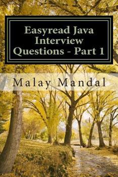 Paperback Easyread Java Interview Questions - Part 1: Interview questions and answers on Core Java and related topics Book