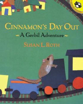 Hardcover Cinnamon's Day Out: A Gerbil Adventure Book