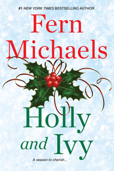 Paperback Holly and Ivy: An Uplifting Holiday Novel Book