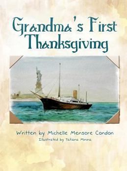 Hardcover Grandma's First Thanksgiving Book