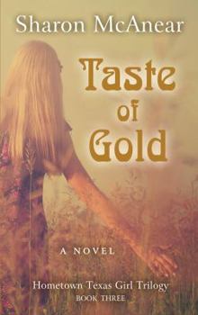 Taste of Gold - Book #3 of the Jemma Series