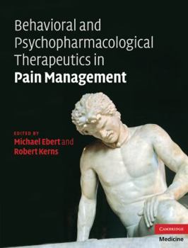 Hardcover Behavioral and Psychopharmacologic Pain Management Book