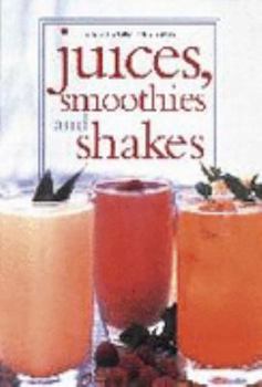 Paperback Juices, Smoothies and Shakes (Periplus Mini Cookbook) Book