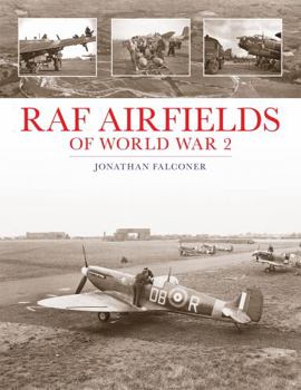 Hardcover RAF Airfields of World War 2 Book