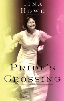 Paperback Pride's Crossing Book