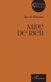 Paperback Mine de rien [French] Book